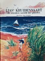 Lias&apos; Kruidenvaart (Hardback)