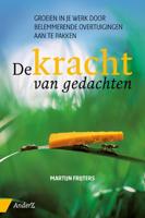 De kracht van gedachten (Paperback)