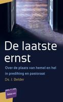 De laatste ernst (Paperback)