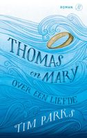 Thomas en Mary - Tim Parks - ebook