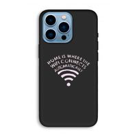 Home Is Where The Wifi Is: iPhone 13 Pro Max Biologisch afbreekbaar hoesje
