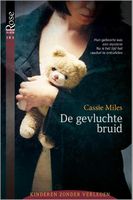 De gevluchte bruid - Cassie Miles - ebook