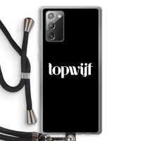 Topwijf Zwart: Samsung Galaxy Note 20 / Note 20 5G Transparant Hoesje met koord