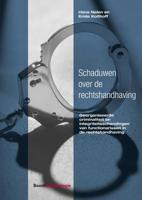 Schaduwen over de rechtshandhaving (Paperback)