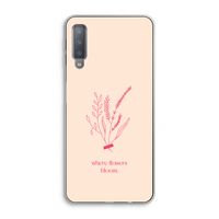 Where flowers bloom: Samsung Galaxy A7 (2018) Transparant Hoesje