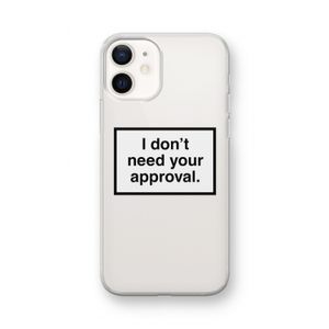 Don't need approval: iPhone 12 mini Transparant Hoesje