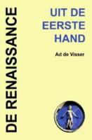Uit de eerste hand (Hardback)