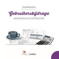 Gebruikersbijdrage berekenen in de gezinszorg (Paperback)