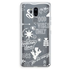 Good vibes: LG G7 Thinq Transparant Hoesje