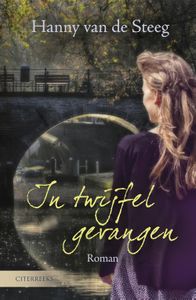 In twijfel gevangen - Hanny van de Steeg-Stolk - ebook