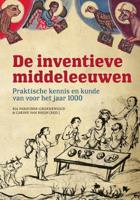 De inventieve middeleeuwen (Paperback)