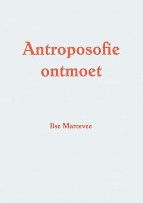 Antroposofie ontmoet (Paperback)
