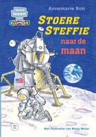 Stoere Steffie naar de maan (Hardback) Stoere Steffie naar de maan (Hardback)
