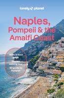 Reisgids Naples - Napels, Pompeii & the Almafi Coast | Lonely Planet