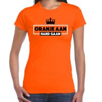Koningsdag verkleed t-shirt - oranje aan hard gaan - oranje - dames