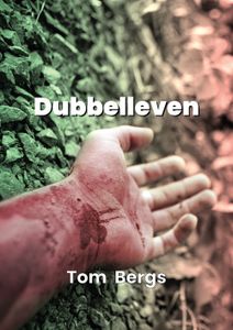 Dubbelleven - Tom Bergs - ebook