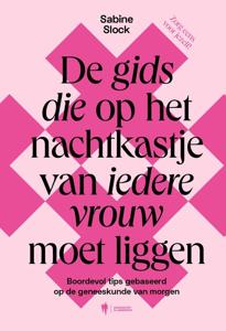 De gids die op het nachtkastje van iedere vrouw moet liggen - Sabine Slock - ebook