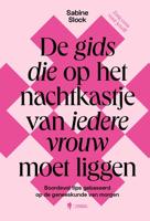 De gids die op het nachtkastje van iedere vrouw moet liggen - Sabine Slock - ebook