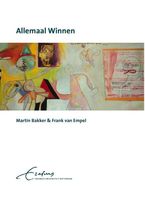 Allemaal winnen - Martin Bakker, Frank van Empel - ebook