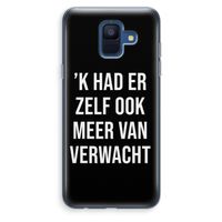 Meer verwacht - Zwart: Samsung Galaxy A6 (2018) Transparant Hoesje