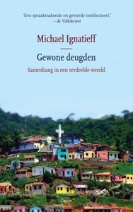 Gewone deugden - Michael Ignatieff - ebook