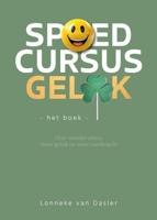 Spoedcursus Geluk (Hardback)