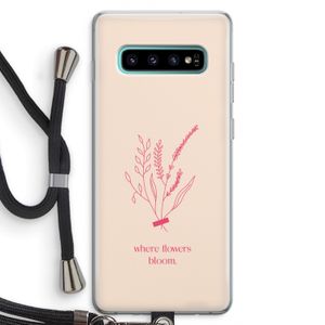 Where flowers bloom: Samsung Galaxy S10 Plus Transparant Hoesje met koord