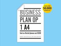 Businessplan op 1 A4 - Marc van Eck, Ellen Leenhouts - ebook