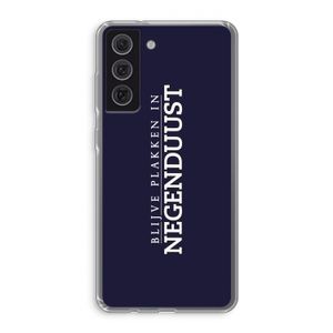 Blijve plakken in Negenduust: Samsung Galaxy S21 FE Transparant Hoesje