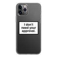 Don't need approval: iPhone 11 Pro Transparant Hoesje