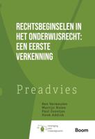 Rechtsbeginselen in het onderwijsrecht: een eerste verkenning (Paperback)