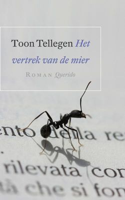 Het vertrek van de mier - Toon Tellegen - ebook