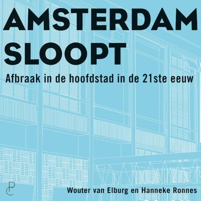 Amsterdam sloopt (Paperback)