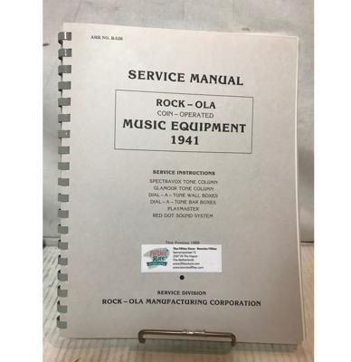 Rock-Ola Coin-Operated Music Equipment 1941 Jukebox Service Manual - Including Spectravox