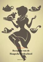 Recepten van de Haagsche kookschool (Paperback) Recepten van de Haagsche kookschool (Paperback)