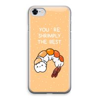 You're Shrimply The Best: iPhone 8 Transparant Hoesje