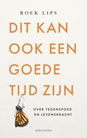 Dit kan ook een goede tijd zijn (Paperback)