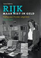 Rijk, maar niet in geld (Hardback)