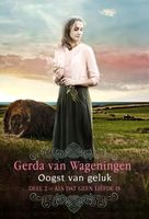 Oogst van geluk - Gerda van Wageningen - ebook