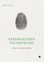 Nationaliteit: vluchteling (Paperback)