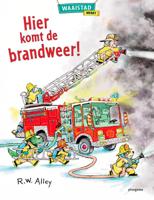 Hier komt de brandweer! (Hardback)