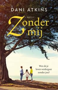 Zonder mij (Paperback)