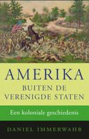 Amerika buiten de Verenigde Staten - Daniel Immerwahr - ebook