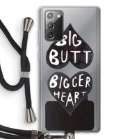 Big butt bigger heart: Samsung Galaxy Note 20 / Note 20 5G Transparant Hoesje met koord