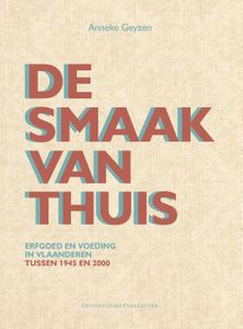 De smaak van thuis - Anneke Geyzen - ebook