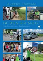 Ik ben er nog! (Paperback)