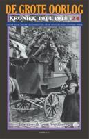 De Grote Oorlog, kroniek 1914-1918 (Paperback)