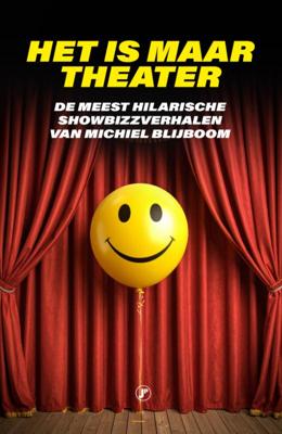 Het is maar theater (Paperback)