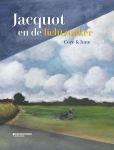 Jacquot en de lichtzoeker (Hardback)