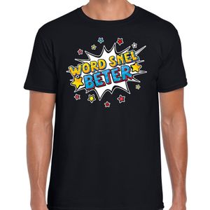 Beterschap word snel beter cadeau shirt zwart voor heren